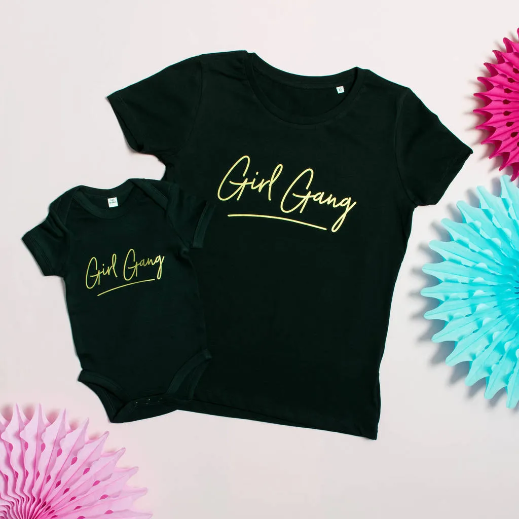 Girl Gang - Mother & Daughter Matching Set