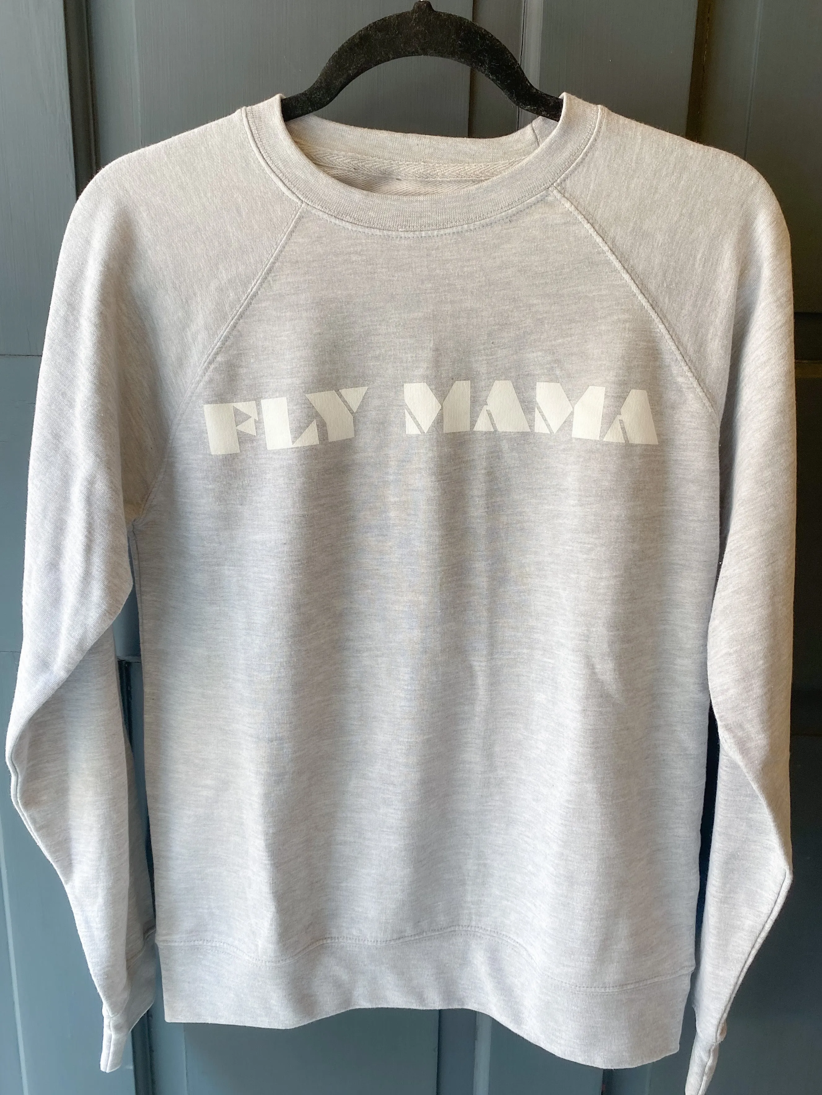 Fly Mama Light Sweatshirt