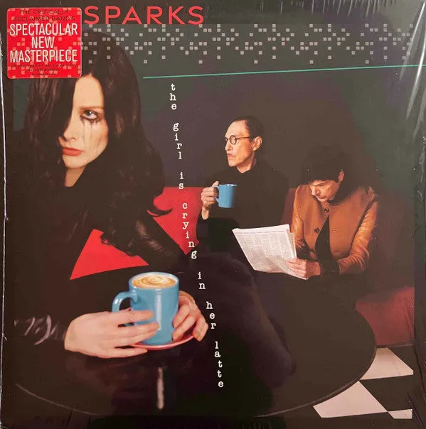 Sparks - The Girl Crying In Her Latte