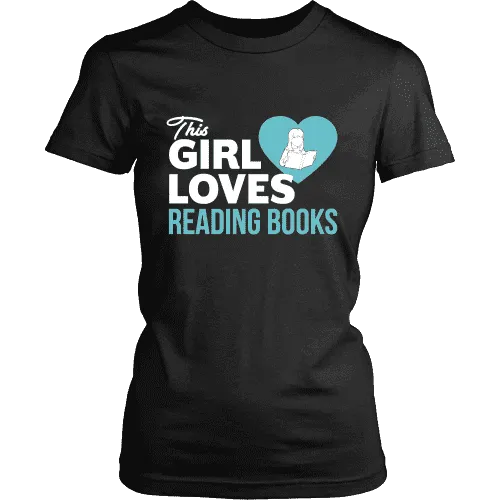 This girl loves reading books Fitted T-shirt