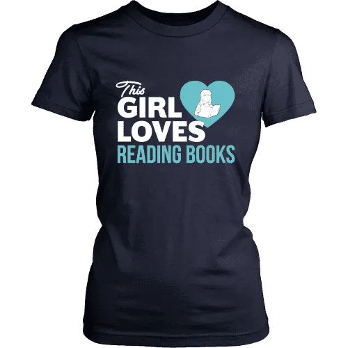 This girl loves reading books Fitted T-shirt