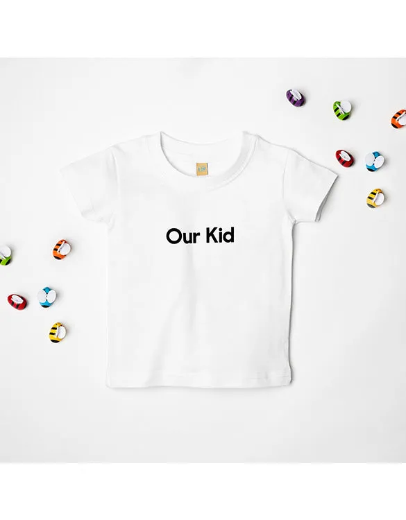 White Kids T-Shirt with Slogan - OUR KID